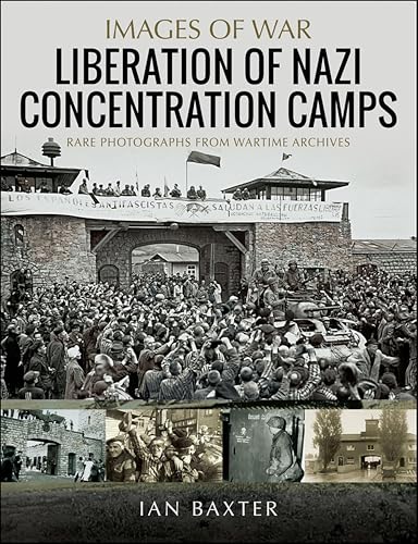 Liberation of Nazi Concentration Camps book cover