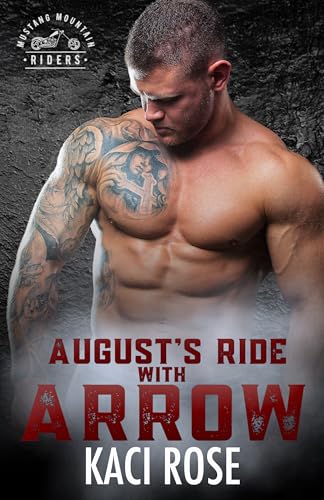 August’s Ride with Arrow book cover
