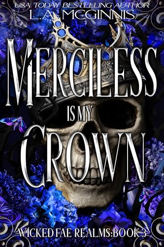 Merciless Is My Crown book cover