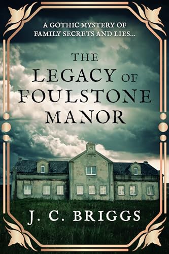 The Legacy of Foulstone Manor cover