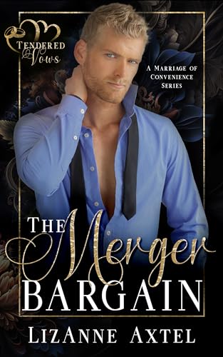 The Merger Bargain (By: LizAnne Axtel) cover