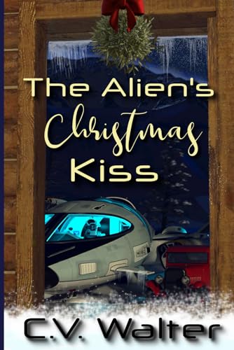 The Alien's Christmas KIss book cover