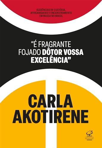 "É fragrante fojado dôtor vossa excelência"