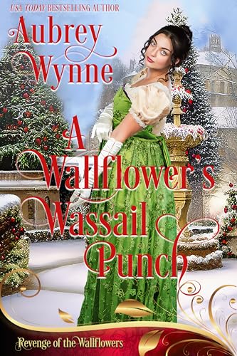 The Wallflower's Wassail Punch (By: Aubrey Wynne) cover