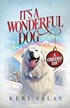 It's a Wonderful Dog