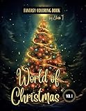 Fantasy Coloring Book World of Christmas Vol. 1: For Adults and Teens | Black Line and Grayscale Christmas Coloring Pages