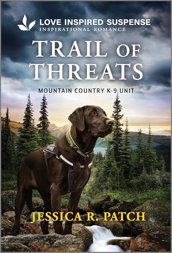 Trail of Threats (By: Jessica R. Patch) cover