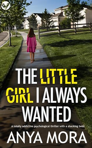 The Little Girl I Always Wanted book cover