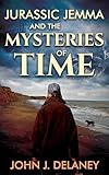 Jurassic Jemma and the Mysteries of Time