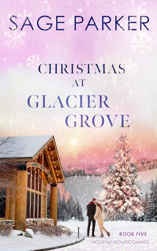 Christmas at Glacier Grove 5 book cover