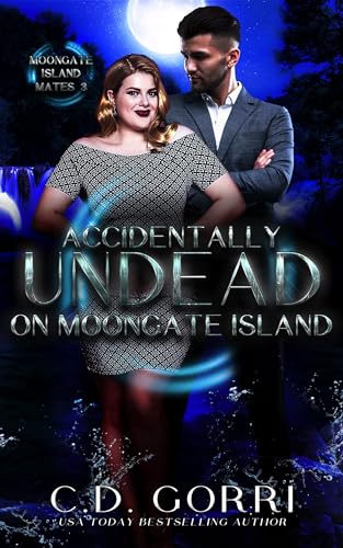 Accidentally Undead on Moongate Island book cover