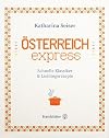 Österreich express: Schnelle Klassiker & Lieblingsrezepte (German Edition)