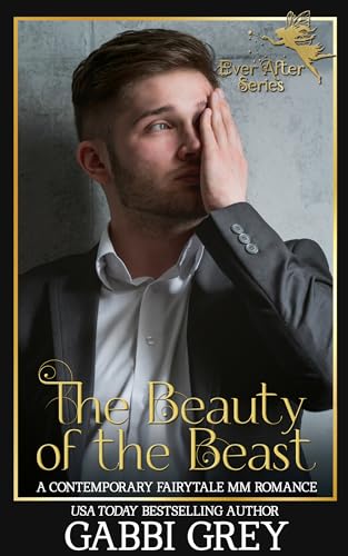 The Beauty of the Beast (By: Gabbi Grey) cover