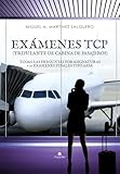 EXÁMENES TCP: preguntas por asignaturas y exámenes finales