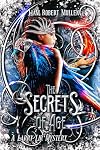 The Secrets of Age: A Larry Lir mystery