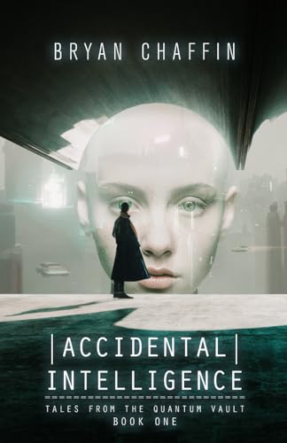 Accidental Intelligence
