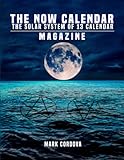 The Now Calendar - Magazine: The Solar System of 13 Calendar