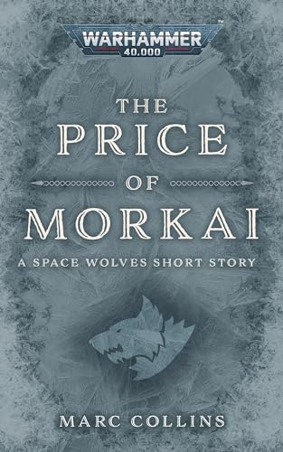 The Price of Morkai (By: Marc Collins) cover