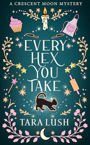 Every Hex You Take book cover