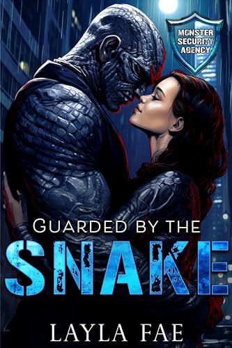 Guarded by the Snake (By: Layla Fae) cover