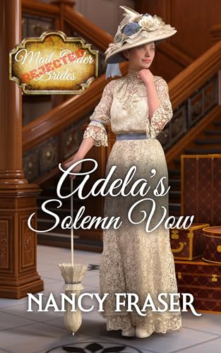 Adela's Solemn Vow (By: Nancy Fraser) cover