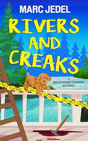 Rivers and Creaks (Redwoods Country Mystery Book 1)