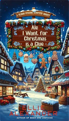 Ale I Want for Christmas is a Clue book cover