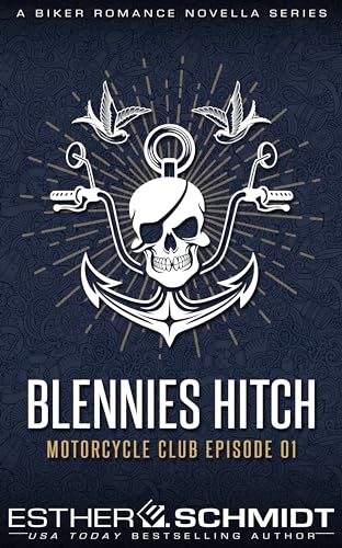 Blennies Hitch Motorcycle Club Episode 1 cover