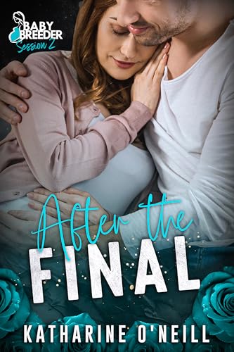 After the Final (By: Katharine O'Neill) cover