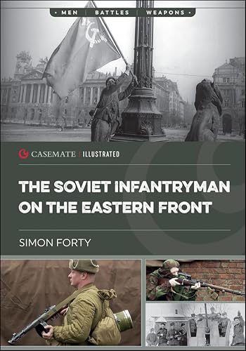 The Soviet Infantryman on the Eastern Front book cover