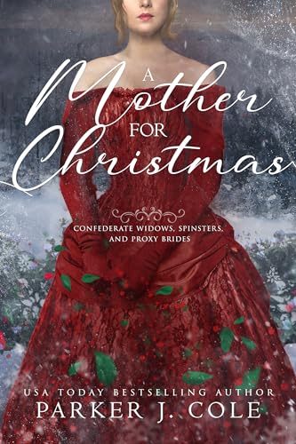 A Husband for Christmas Series (By: Parker J. Cole) cover