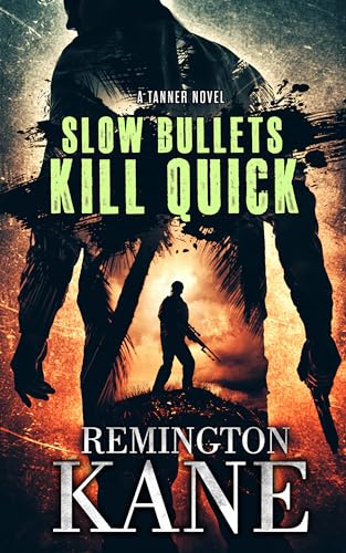 Slow Bullets Kill Quick book cover
