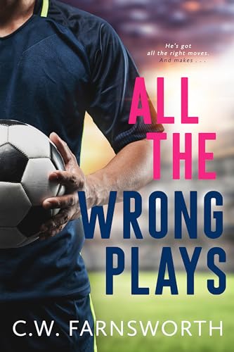 All The Wrong Plays book cover