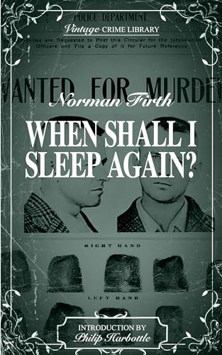 When Shall I Sleep Again? (By: Philip Harbottle,Norman Firth) cover