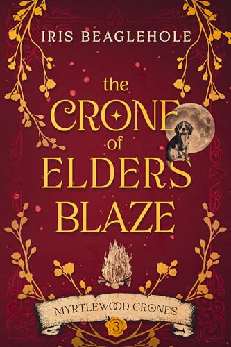 The Crone of Elders Blaze book cover