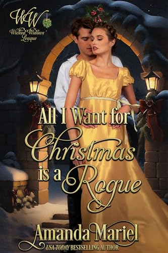 All I Want for Christmas is a Rogue (By: Amanda Mariel) cover