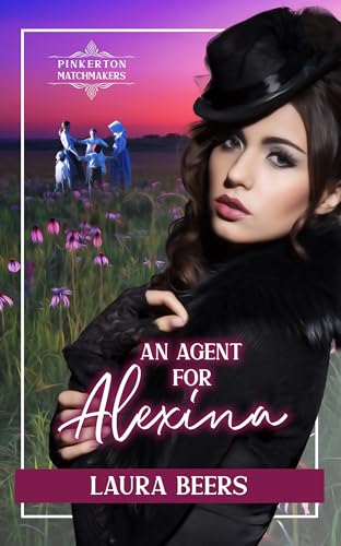 An Agent for Alexina (By: Laura Beers) cover