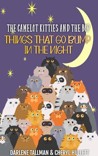 The Camelot Kitties and the BCP in Things That Go Bump in the Night book cover