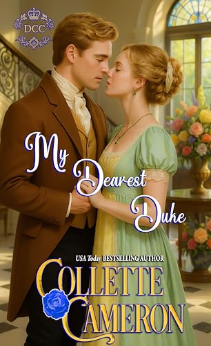 My Dearest Duke / Loved by a Lyon book cover