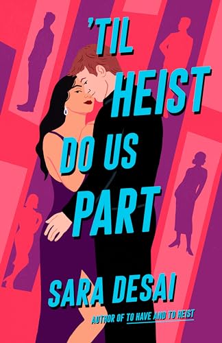 'Til Heist Do Us Part cover