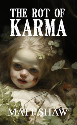 The Rot of Karma book cover