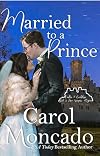 Married to a Prince (Castles & Courtships Book 5)