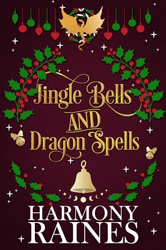 Jingle Bells and Dragon Spells book cover
