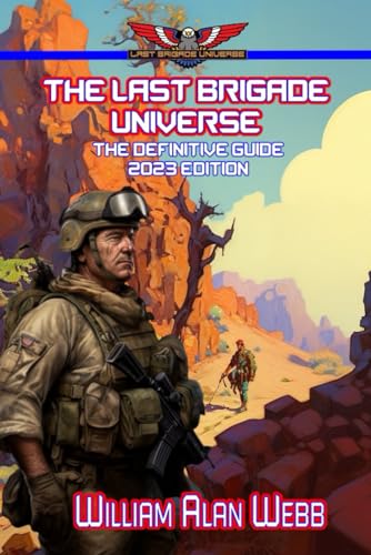 The Last Brigade Universe: The Definitive Guide book cover