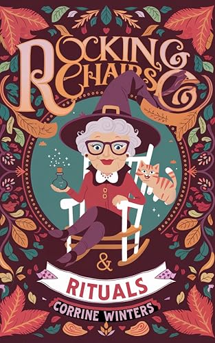 Rocking Chairs & Rituals book cover