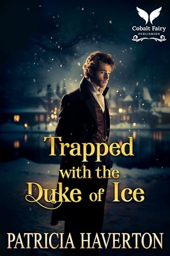 Trapped with the Duke of Ice book cover