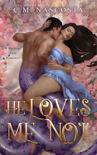 He Loves Me Not book cover