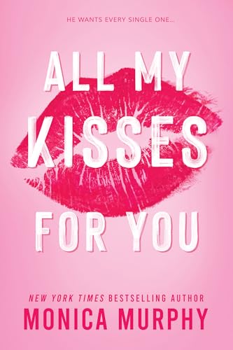 All My Kisses For You book cover