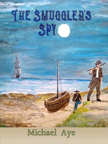 The Smuggler's Spy book cover