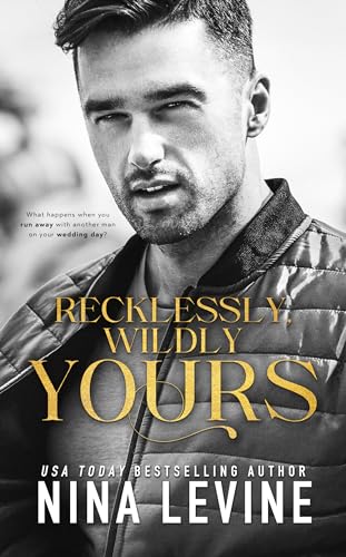 Recklessly, Wildly Yours book cover